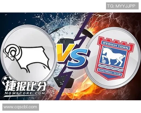 德比郡与切尔西激战成和赛季精彩瞬间回顾与分析